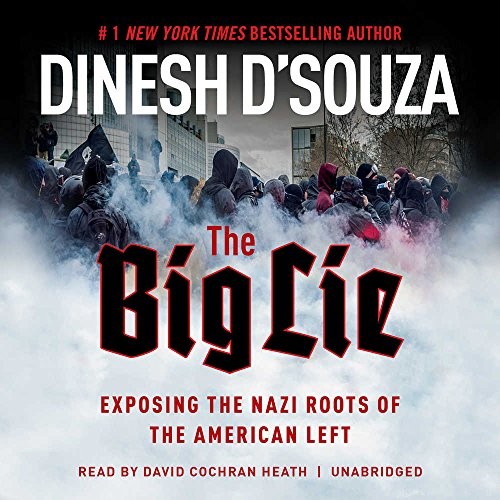 Cover of The Big Lie by Dinesh D’Souza