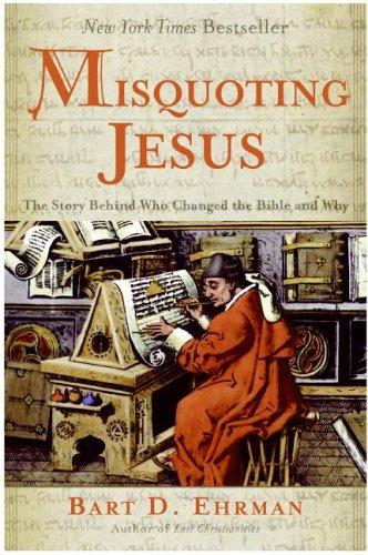 Cover of Misquoting Jesus by Bart D. Ehrman