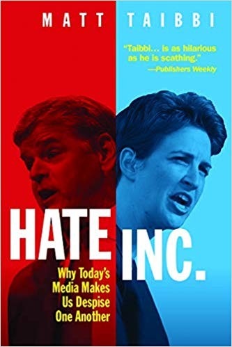 Cover of Hate Inc. by Matt Taibbi