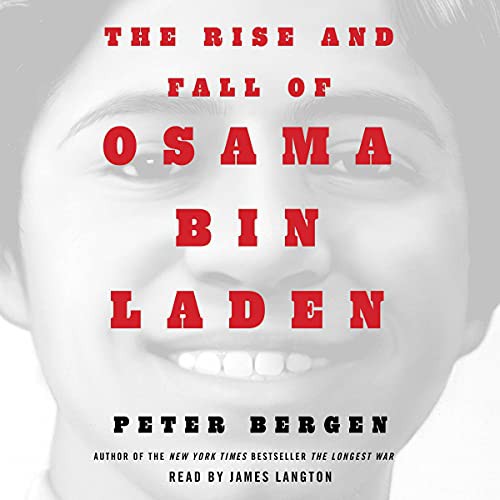 Cover of The Rise and Fall of Osama bin Laden by Peter Bergen