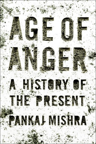 Cover of Age of Anger by Pankaj Mishra