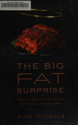 Cover of The Big Fat Surprise by Nina Teicholz