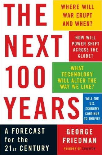 Cover of The Next 100 Years by George Friedman